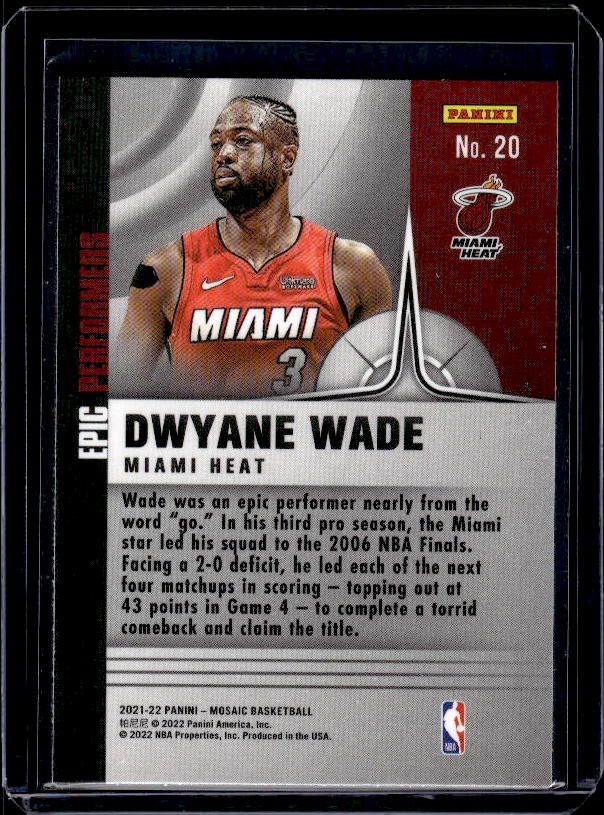2021-22 Panini Mosaic #20 Dwyane Wade Epic Performers