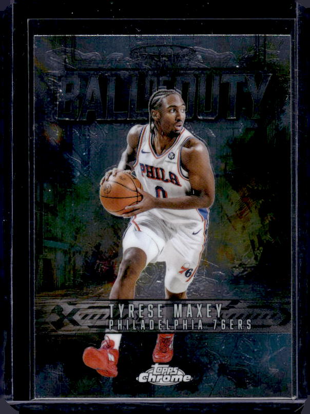 2025-26 Topps Chrome #BD-10 Tyrese Maxey Ball of Duty