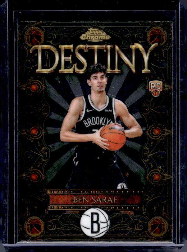 2025-26 Topps Chrome #D-24 Ben Saraf Destiny