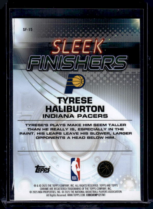 2025-26 Topps Chrome #SF-15 Tyrese Haliburton Sleek Finishers