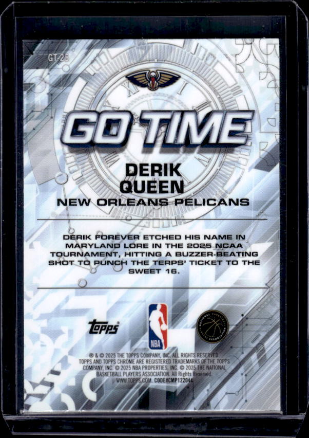 2025-26 Topps Chrome #GT-25 Derik Queen Go Time