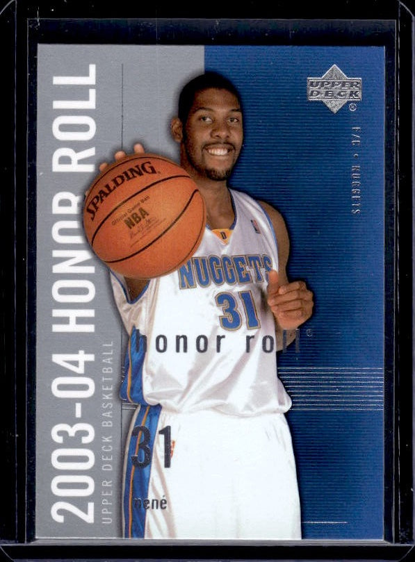 2003-04 Upper Deck Honor Roll #19 Nene
