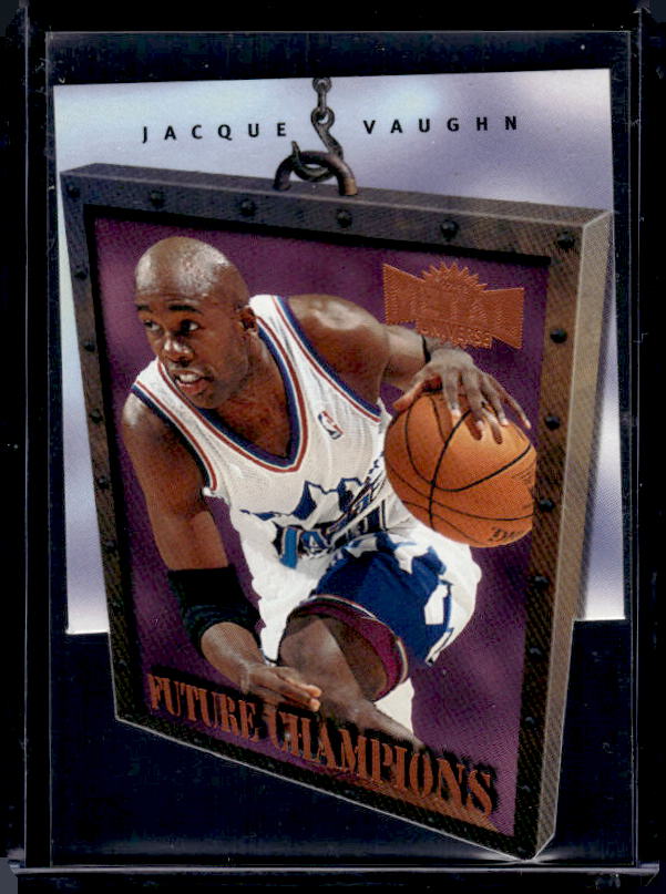 1997-98 Metal Universe Championship #12 FC Jacque Vaughn Future Champions