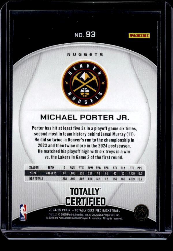 2024-25 Panini Totally Certified #93 Michael Porter Jr.