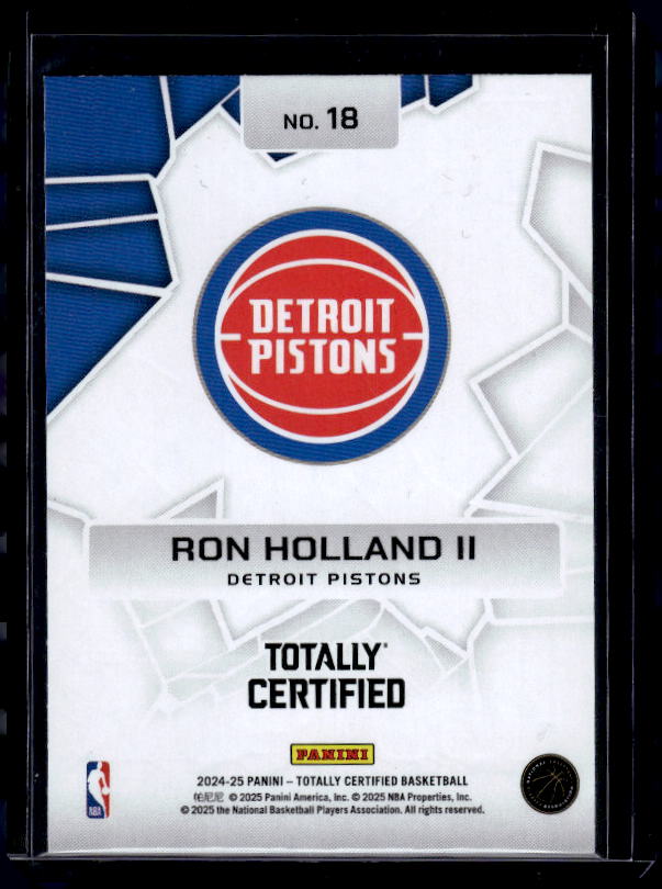 2024-25 Panini Totally Certified #18 Ron Holland II Rock the Rim