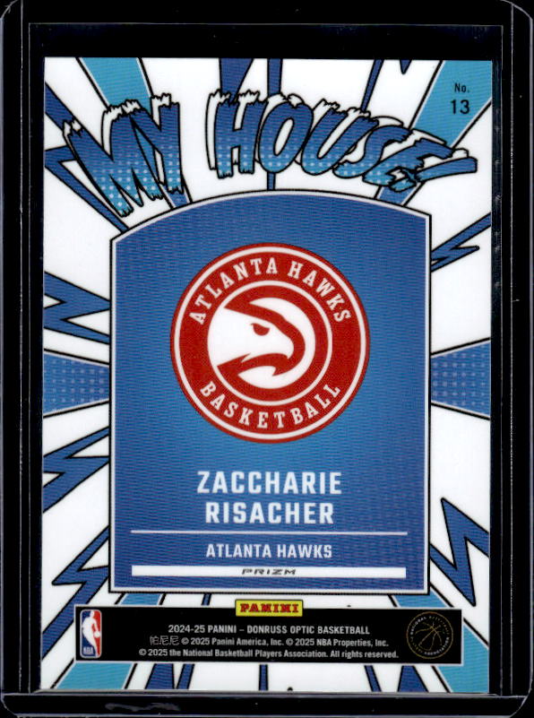 2024-25 Donruss Optic #13 Zaccharie Risacher My House Holo
