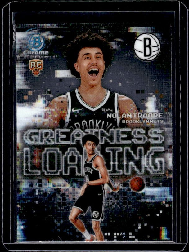 2025-26 Bowman #GL-19 Nolan Traore Greatness Loading