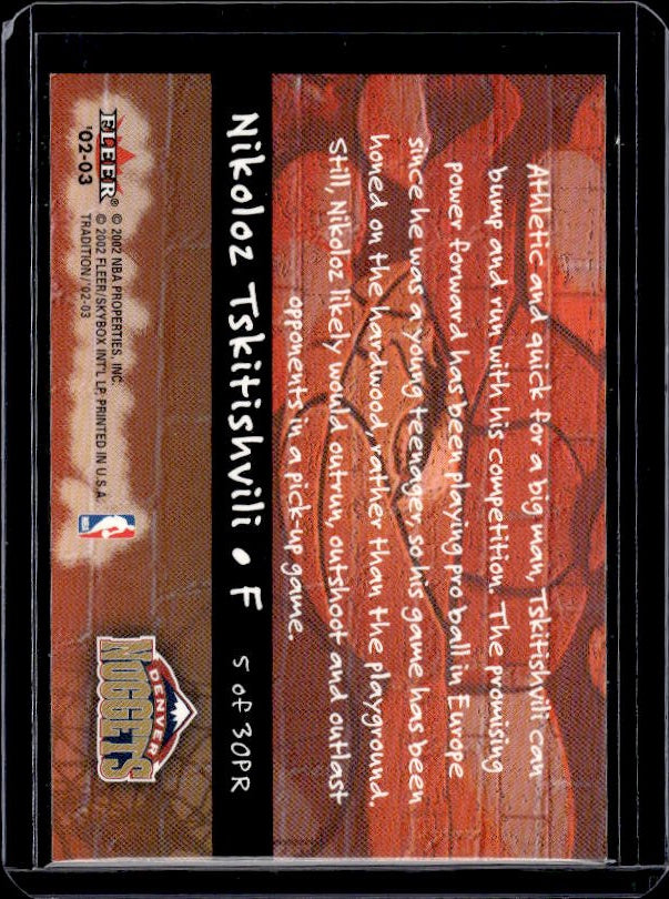 2002-03 Fleer Tradition #5PR Nikoloz Tskitishvili Playground Rules