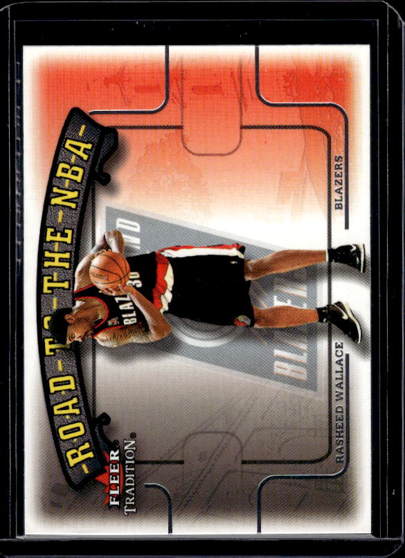 2002-03 Fleer Tradition #2 RTN Rasheed Wallace Road to the NBA