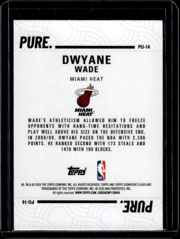 2025-26 Topps Signature Class #PU-14 Dwyane Wade Pure