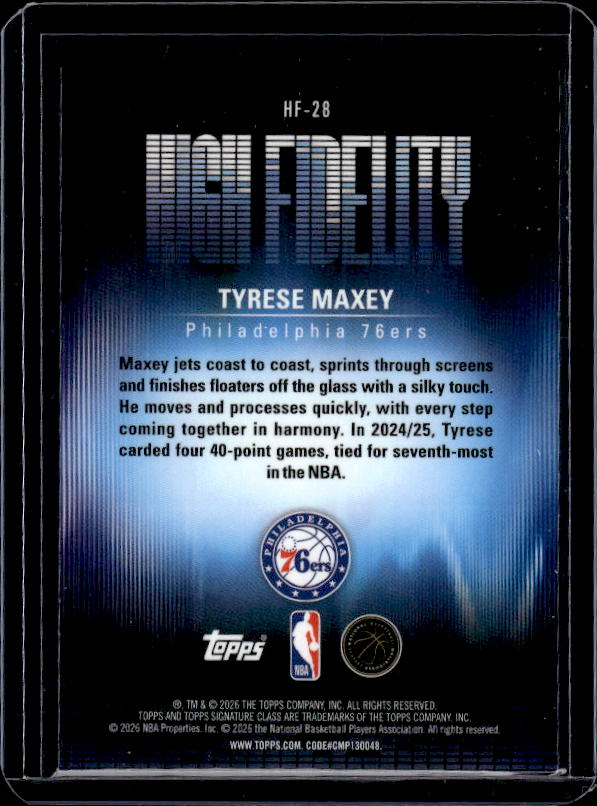 2025-26 Topps Signature Class #HF-28 Tyrese Maxey High Fidelity