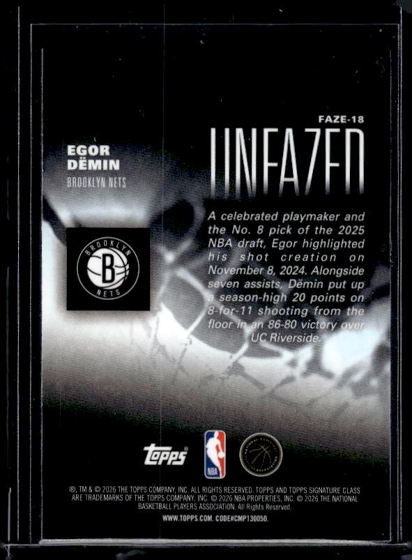 2025-26 Topps Signature Class #FAZE-18 Egor Dëmin Unfazed