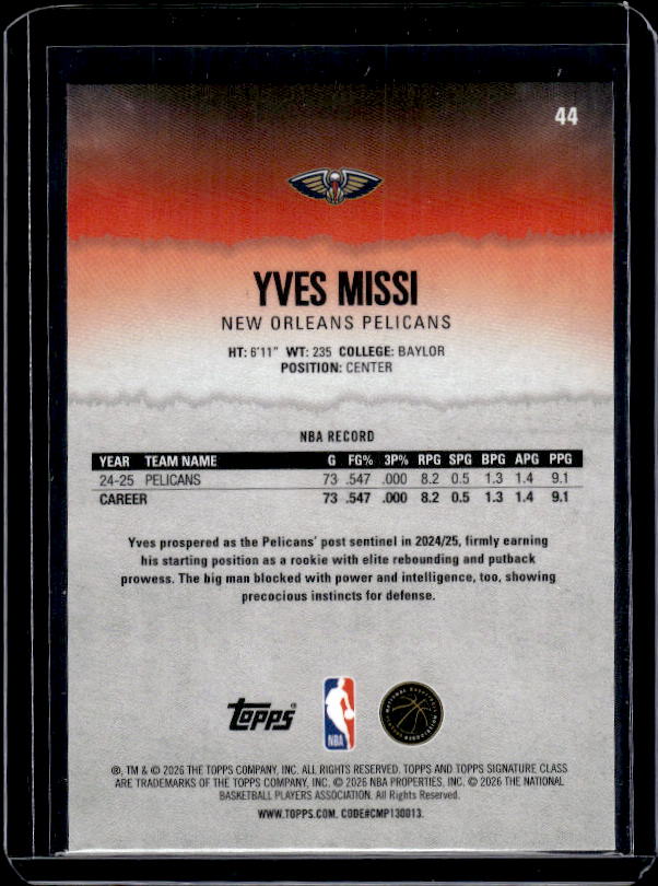 2025-26 Topps Signature Class #44 Yves Missi Chrome Pandora Refractors