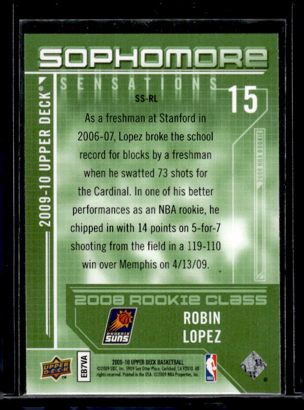 2009-10 Upper Deck #SS-RL Robin Lopez Sophomore Sensations