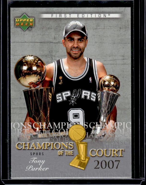 2007-08 Upper Deck First Edition #CC-TP Tony Parker Champions of the Court