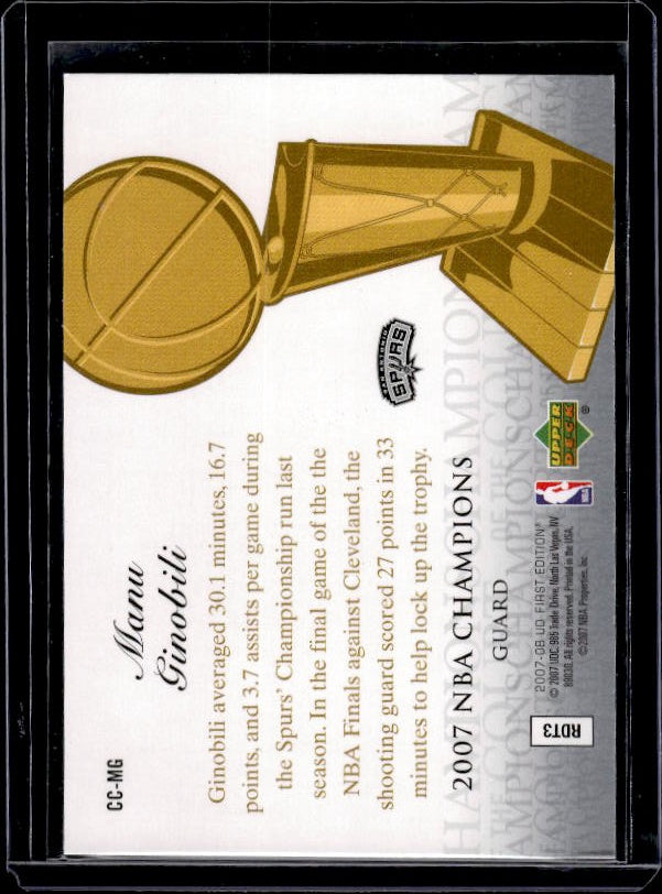 2007-08 Upper Deck First Edition #CC-MG Manu Ginobili Champions of the Court