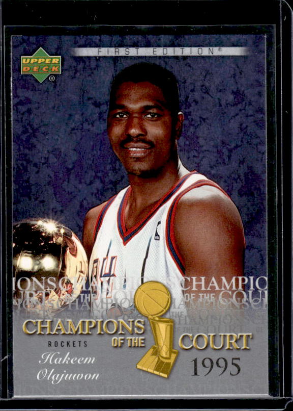 2007-08 Upper Deck First Edition #CC-HO Hakeem Olajuwon Champions of the Court