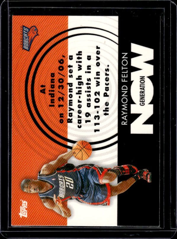 2007-08 Topps #GN14 Raymond Felton Generation Now