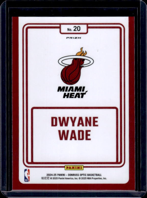 2024-25 Donruss Optic #20 Dwyane Wade Winner Stays Holo
