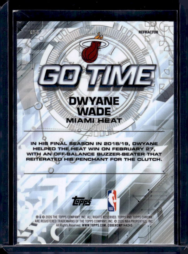 2025-26 Topps Chrome Update #GT-6 Dwyane Wade Go Time- Refractor