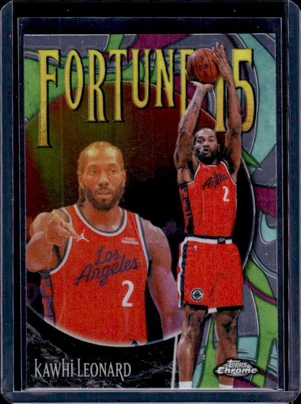 2025-26 Topps Chrome Update #F15-8 Kawhi Leonard Fortune 15
