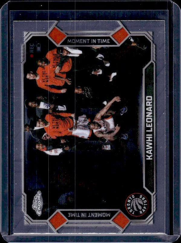 2025-26 Topps Chrome Update #MT-5 Kawhi Leonard Moment In Time