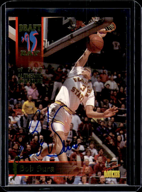 1995 Signature Rookies Draft Day #22 Bob Sura Signatures #/7750