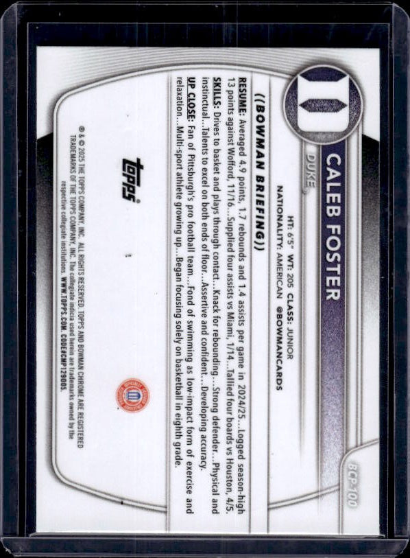2025-26 Bowman #BCP-100 Caleb Foster Chrome Prospects