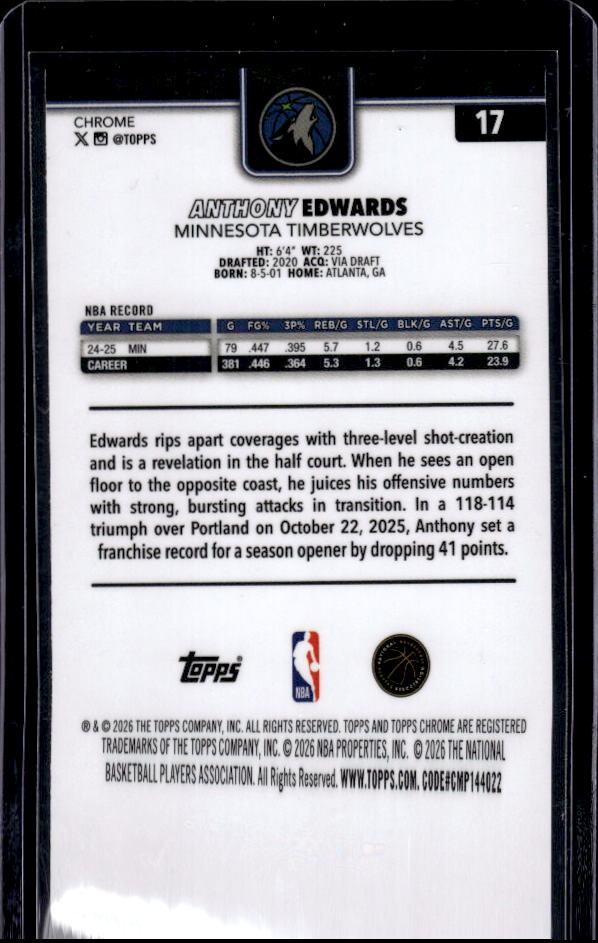 2025-26 Topps Chrome Update #17 Anthony Edwards X-Fractor