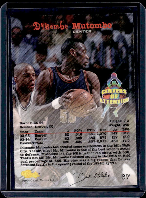 1994 Classic Draft #67 Dikembe Mutombo