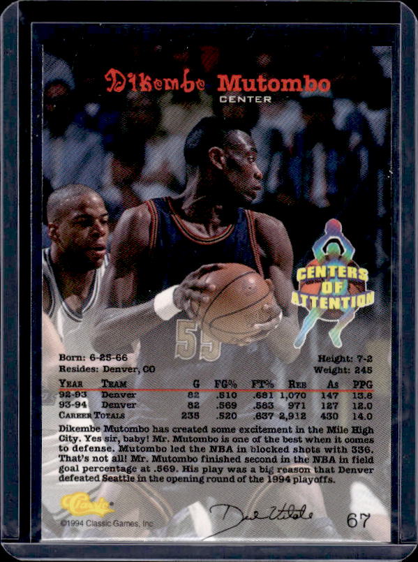 1994 Classic Draft #67 Dikembe Mutombo