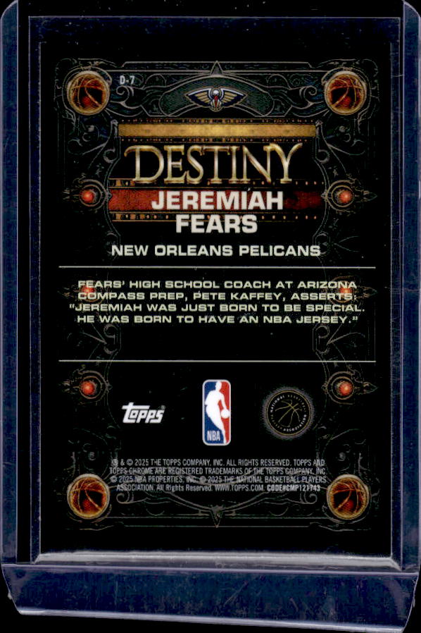 2025-26 Topps Chrome #D-7 Jeremiah Fears Destiny