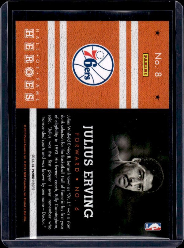 2013-14 Hoops #8 Julius Erving Hall of Fame Heroes