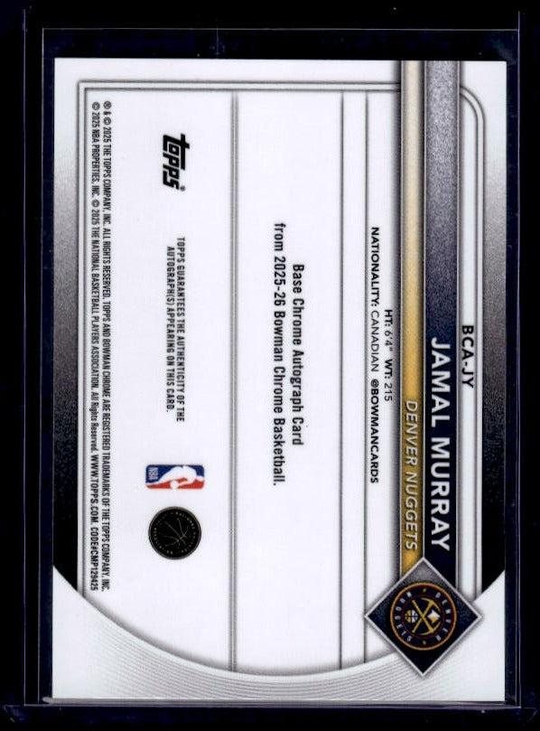 2025-26 Bowman #BCA-JY Jamal Murray Chrome Auto Orange Shimmer #/25
